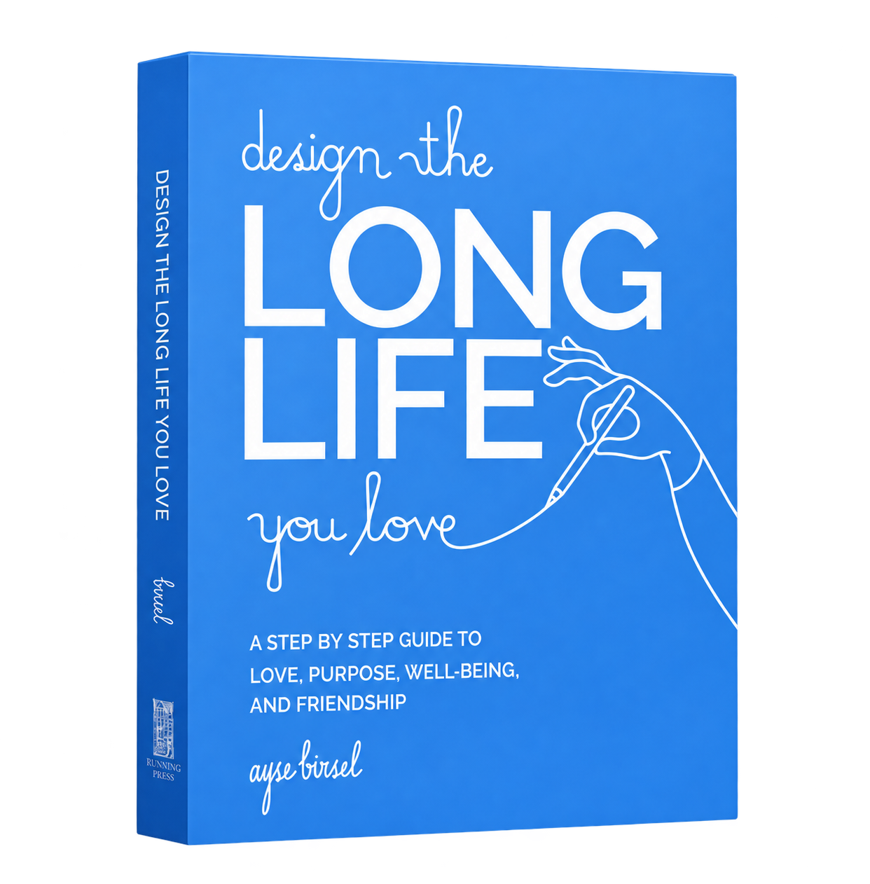 Design the LONG Life You Love book cover